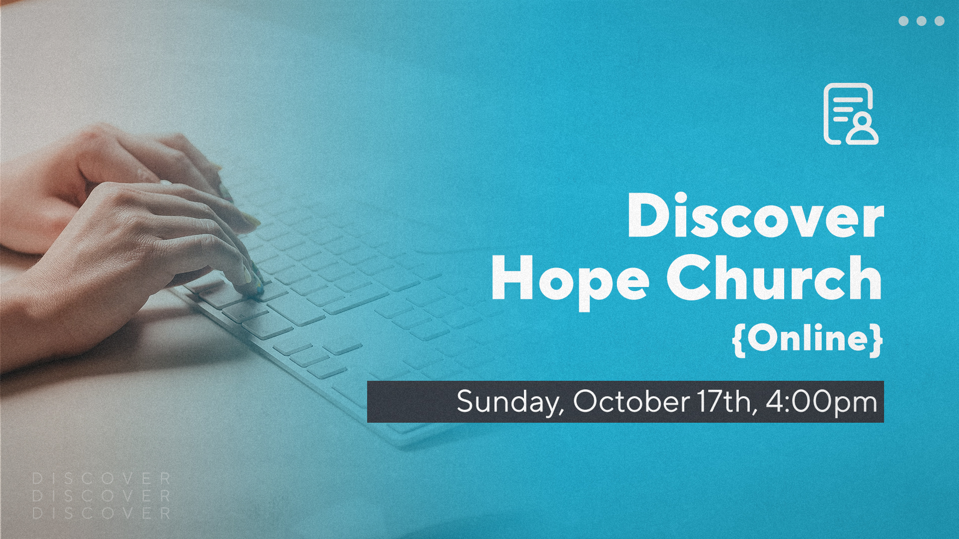 Discover Hope Church Online 10-17 Rick Moore