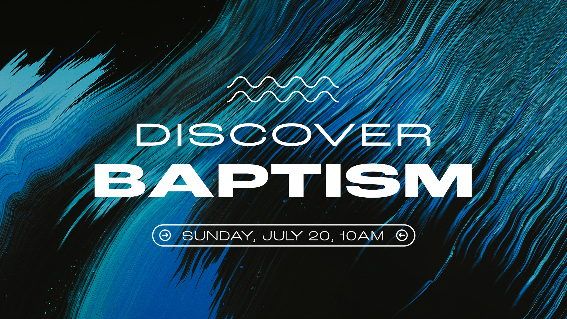 Discover-Baptism-7-20 Rick Moore